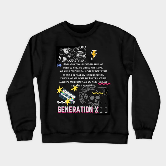 Gen X music Crewneck Sweatshirt by GenXDesigns